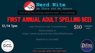Nerd Nite Holyoke First Annual Spelling Bee!